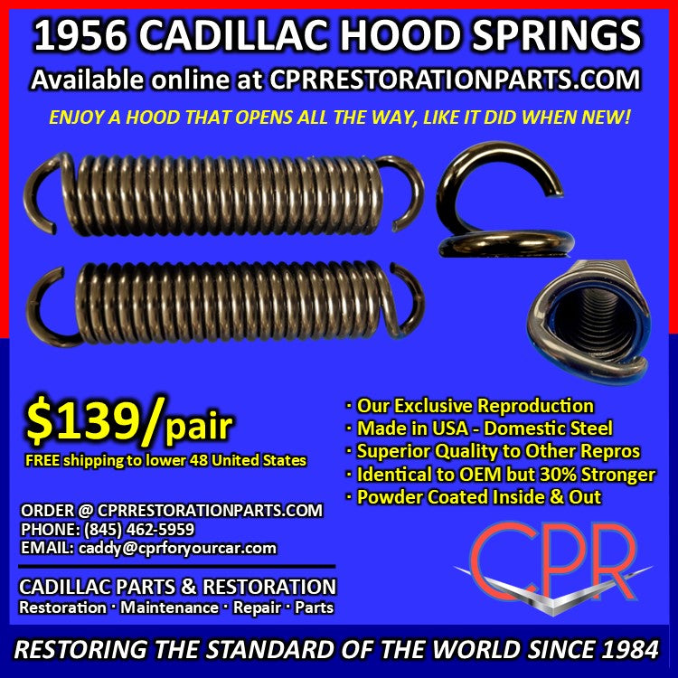 1956 Cadillac Hood Springs CPR Cadillac Restoration Parts