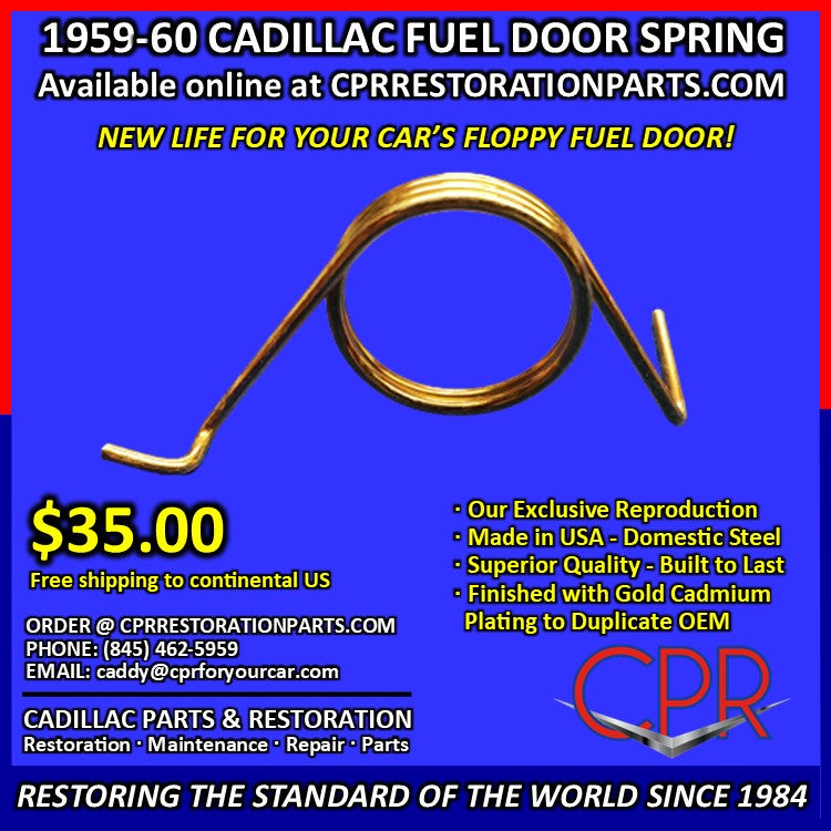 1959 1960 Cadillac Fuel Filler Door Spring - Cadmium Plated - Made