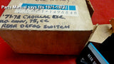 1971 1972 1973 Cadillac Rear Defogger  Switch - NOS